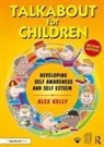 Alex Kelly, Alex (Managing Director of Alex Kelly Ltd Kelly, Kelly Alex - Talkabout for Children 1