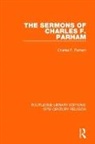 Charles F. Parham - Sermons of Charles F. Parham