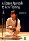 Jeungsook Yoo - Korean Approach to Actor Training