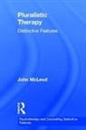 John McLeod, John (Emeritus Prof. Of Counselling Mcleod, John (Emeritus Professor of Counselling Mcleod - Pluralistic Therapy