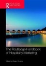 Dogan Gursoy, Dogan (Washington State University Gursoy, Dogan Gursoy, Gursoy Dogan - Routledge Handbook of Hospitality Marketing