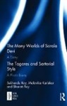 Malavika Karlekar, Karlekar Malavika, Bharati Ray, Sukhendu Ray, Sukhendu Karlekar Ray, Ray Bharati... - Many Worlds of Sarala Devi: A Diary & the Tagores and Sartorial