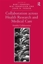 Bart Vermeulen Penders, John Parker, Bart Penders, Penders Bart, Niki Vermeulen, Vermeulen Niki - Collaboration Across Health Research and Medical Care