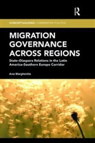 Ana Margheritis, Margheritis Ana - Migration Governance Across Regions