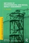 Peter Therivel Morris, Peter Morris, Riki Therivel, Graham Wood - Methods of Environmental and Social Impact Assessment