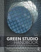 Walter Grondzik, Grondzik Walter T., Alison G Kwok, Alison G Grondzik Kwok, Alison G. Grondzik Kwok, Kwok Alison G. - Green Studio Handbook