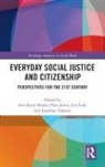Ann Marie Jarvis Mealey, Jonathan Doherty, Jan Fook, Pam Jarvis, Ann Marie Mealey - Everyday Social Justice and Citizenship