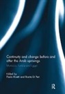 Paola (Dublin City University Rivetti, Rosita Di Peri, Di Peri Rosita, Paola Rivetti, Rivetti Paola - Continuity and Change Before and After the Arab Uprisings