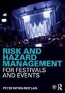 Peter Wynn-Moylan, Peter (Southern Cross University Wynn-Moylan - Risk and Hazard Management for Festivals and Events