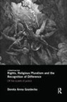 Dorota Anna Gozdecka, Gozdecka Dorota Anna - Rights, Religious Pluralism and the Recognition of Difference