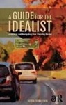 Richard Willson - Guide for the Idealist