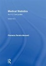 Filomena Pereira-Maxwell, Filomena (Formerly Lecturer in Me Pereira-Maxwell, Pereira-Maxwell Filomena - Medical Statistics