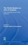 Roberto Patricio Korzeniewicz, Roberto Patricio Korzeniewicz, Korzeniewicz Roberto Patricio - World-System As Unit of Analysis