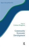 Graham Haughton, Graham (University of Manchester Haughton, Graham Haughton - Community Economic Development