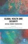 Colleen (Trent University O''''manique, Pieter Fourie, Colleen O'Manique, O'Manique Colleen - Global Health and Security