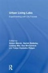 Simon Bulkeley Marvin, Harriet Bulkeley, Bulkeley Harriet, Lindsay Mai, Simon Marvin, Kes Mccormick... - Urban Living Labs