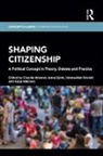 Claudia (Philipps-University Marburg Wiesner, Claudia Bjork Wiesner, Anna Björk, Hanna-Mari Kivistö, Katja Mäkinen, Claudia Wiesner... - Shaping Citizenship