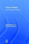 Nick Barwick, Nick (Group Analyst Barwick, Nick (Guildhall School of Music &amp; Drama Barwick, Martin Weegmann, Weegmann Martin - Group Therapy