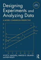 Harold D. Delaney, Delaney Harold D., Ken Kelley, Scott E. Maxwell, Scott E. (University of Notre Dame Maxwell, Scott E. Delaney Maxwell... - Designing Experiments and Analyzing Data