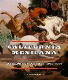 Katherine Manthorne, Katherine Manthorne - California Mexicana