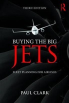 Paul Clark - Buying the Big Jets