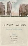 Allen Et Al, Nicholas (University of Georgia) Groom Allen, Nicholas Allen, Nicholas (University of Georgia) Allen, Allen Nicholas, Nick Groom... - Coastal Works