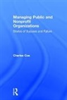 Charles Coe, Charles (North Carolina State University Coe, Coe Charles - Managing Public and Nonprofit Organizations