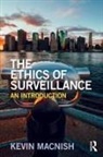 Kevin Macnish, Kevin (University of Leeds Macnish - Ethics of Surveillance