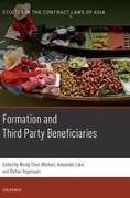 Mindy (Professor in the Law of Contr Chen-Wishart, Mindy Chen-Wishart, Chen-Wishart Mindy, Alexander Loke, Stefan Vogenauer, … - Formation and Third Party Beneficiaries