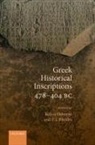 Robin (Professor of Ancient History Osborne, Robin Osborne, Osborne Robin, P. J. Rhodes, Rhodes P. J. - Greek Historical Inscriptions 478-404 Bc