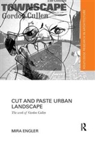 Mira Engler, Mira (Iowa State University Engler - Cut and Paste Urban Landscape
