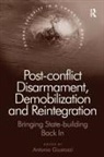 Antonio Giustozzi, Antonio Giustozzi - Post-Conflict Disarmament, Demobilization and Reintegration