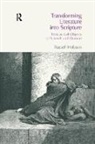Russell Hobson, Hobson Russell - Transforming Literature Into Scripture