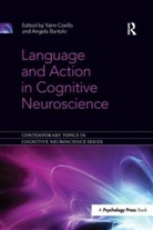 Yann (University of Lille Coello, Angela Bartolo, Bartolo Angela, Yann Coello, Coello Yann - Language and Action in Cognitive Neuroscience