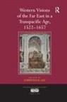 Christina H. Lee, Christina H Lee, Christina H. Lee, Lee Christina H. - Western Visions of the Far East in a Transpacific Age, 15221657