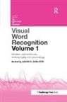 James (University of Warwick Adelman, James Adelman - Visual Word Recognition Volume 1