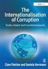 Clare Fletcher, Clare Herrmann Fletcher, Fletcher Clare, Daniela Herrmann, Herrmann Daniela - Internationalisation of Corruption