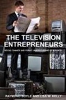 Raymond Boyle, Raymond Kelly Boyle, Boyle Raymond, Lisa W Kelly, Lisa W. Kelly - Television Entrepreneurs