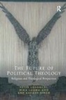 Peter Luoma-Aho Losonczi, Péter Losonczi, Mika Luoma-aho, Aakash Singh, Singh Aakash - Future of Political Theology