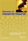 Ratan Raj Tatiya, Tatiya Ratan Raj - Elements of Industrial Hazards