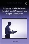 Janos Jany, Jany Janos - Judging in the Islamic, Jewish and Zoroastrian Legal Traditions