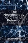 Jonathan D Bolen, Jonathan D. Bolen, Bolen Jonathan D., Anthony Walsh, Anthony Bolen Walsh, Walsh Anthony - Neurobiology of Criminal Behavior