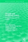 Christopher Allen, Stephen Bornstein, Bornstein Stephen, Peter Gourevitch, Peter Martin Gourevitch, Andrei Markovits... - Unions and Economic Crisis