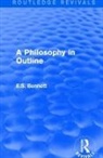 E.S. Bennett - Philosophy in Outline (Routledge Revivals)