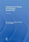 Suzanne Benn, Suzanne (University of Technology Benn, Suzanne Edwards Benn, Benn Suzanne, Melissa Edwards, Tim Williams - Organizational Change for Corporate Sustainability