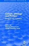 Raphael Jones Samuel, Raphael Stedman Jones Samuel, Gareth Stedman Jones, Raphael Samuel, Samuel Raphael, Gareth Stedman Jones - Culture, Ideology and Politics (Routledge Revivals)