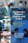 Jeffrey Braithwaite, Jeffrey (Macquarie University Braithwaite, Julie Johnson, Yukihiro Matsuyama, Matsuyama Yukihiro - Healthcare Reform, Quality and Safety