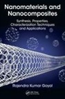 Rajendra Kumar Goyal - Nanomaterials and Nanocomposites
