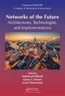 Mahmoud (Western Sydney University Elkhodr, Mahmoud Hassan Elkhodr, Mahmoud Elkhodr, Qusay F. Hassan, Hassan Qusay F., Seyed Shahrestani - Networks of the Future