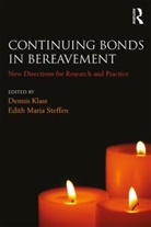 Dennis (Webster University Klass, Dennis Klass, Edith Maria Steffen - Continuing Bonds in Bereavement